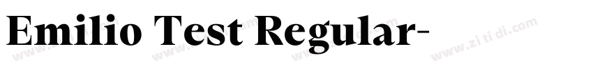 Emilio Test Regular字体转换